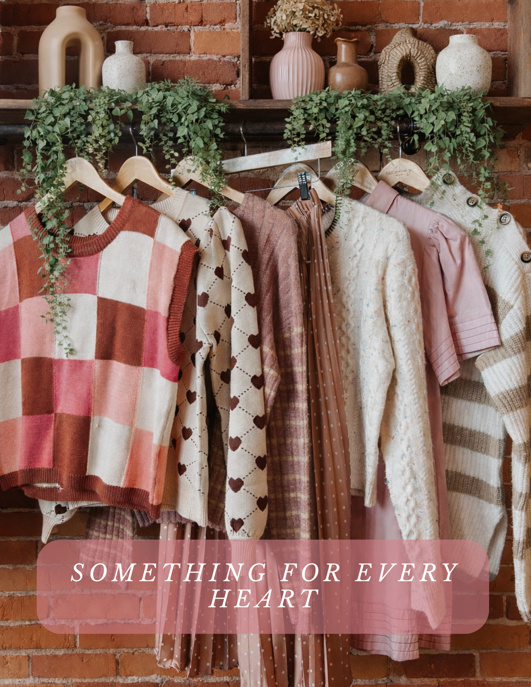 Something For Every Heart